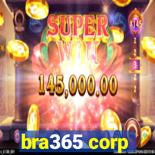 bra365 corp